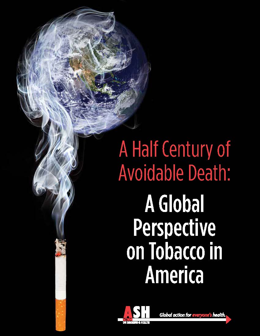 Our New Report Offers A Global Perspective On Tobacco In America – ASH ...